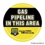 Rhino UV Armor+ Surface Marker saying Gas Pipeline in this area followed by 811 logo . Know what's below. Call before you dig.