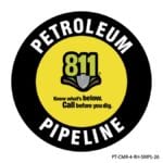Rhino UV Armor+ Surface Marker saying Petroleum Pipeline with 811 logo followed by Know what's below. Call before you dig.