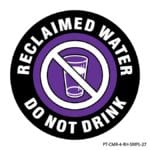 Rhino UV Armor+ Surface Marker saying Reclaimed Water Do Not Drink