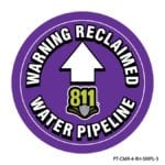 Rhino UV Armor+ Surface Marker saying Warning Reclaimed Water Pipeline followed by 811 logo